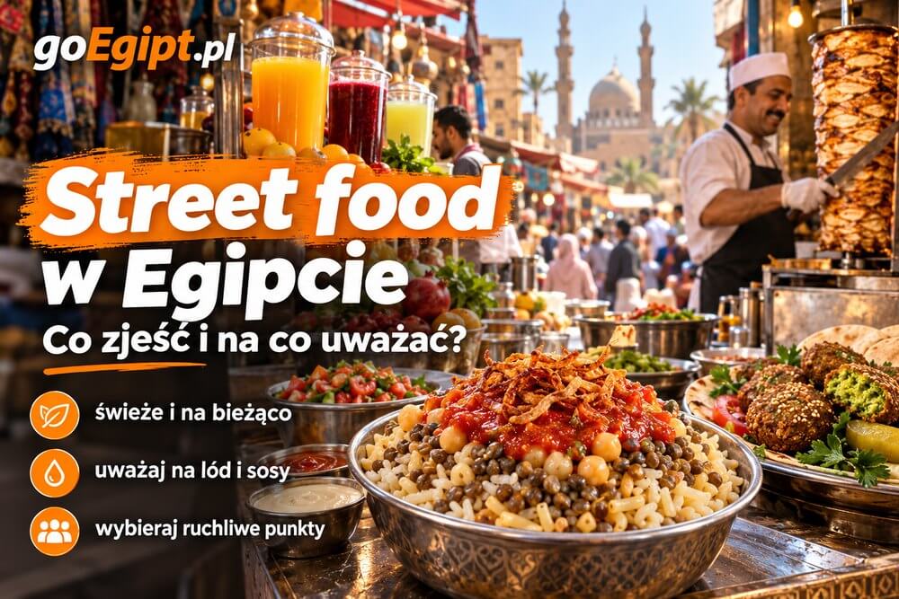 Street food w Egipcie – co zjeść i na co uważać?