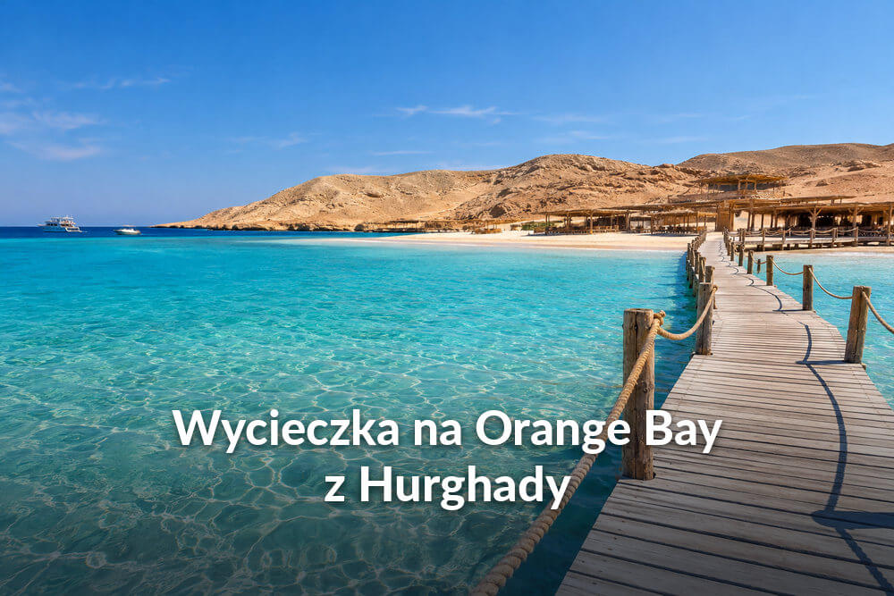 Wycieczka na Orange Bay z Hurghady 